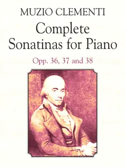 دانلود کتاب Complete sonatinas for piano: opp. 36, 37, 38 2001