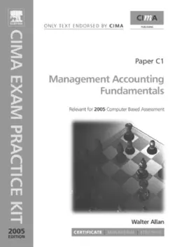 دانلود کتاب CIMA Exam Practice Kit: Management Accounting Fundamentals (CIMA Exam Practice Kit) (CIMA Exam Practice Kit) illustrated edition