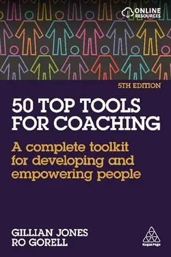دانلود کتاب 50 Top Tools for Coaching: A Complete Toolkit for Developing and Empowering People [5 ed.]