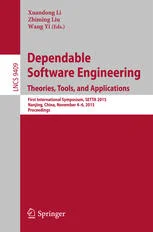 دانلود کتاب Dependable Software Engineering: Theories, Tools, and Applications: First International Symposium, SETTA 2015, Nanjing, China, November 4-6, 2015, Proceedings ویرایش 1