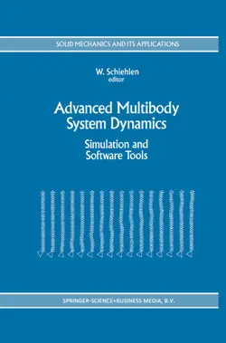 دانلود کتاب Advanced Multibody System Dynamics: Simulation and Software Tools ویرایش 1