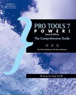 دانلود کتاب Pro Tools 7 Power: The Comprehensive Guide ویرایش 2