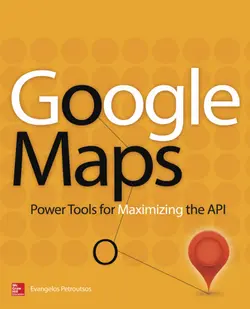 دانلود کتاب Google Maps power tools for maximizing the API ویرایش 1