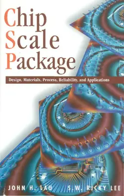 دانلود کتاب Chip Scale Package: Design, Materials, Process, Reliability, and Applications ویرایش 1