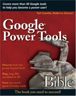 دانلود کتاب Google Power Tools Bible 2007