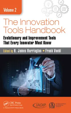 دانلود کتاب The innovation tools handbook. Volume 2: evolutionary and improvement tools that every Innovator Must Know 2016