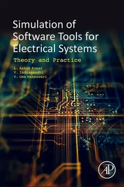 دانلود کتاب Simulation of Software Tools for Electrical Systems(2020)[Kumar et al][9780128194164] 2020