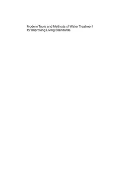 دانلود کتاب Modern Tools and Methods of Water Treatment for Improving Living Standards: Proceedings of the NATO Advanced Research Workshop on Modern Tools and Methods of Water Treatment for Improving Living Standards Dnepropetrovsk, Ukraine 19–22 November 2003 ویرایش 1