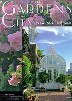 دانلود کتاب Gardens in the city: New York in bloom 1999