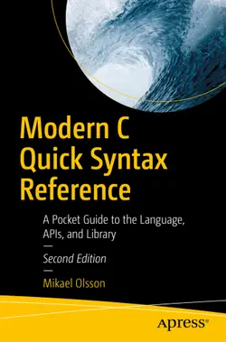 دانلود کتاب Modern C Quick Syntax Reference: A Pocket Guide to the Language, APIs, and Library ویرایش 2