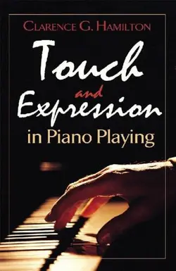 دانلود کتاب Touch and Expression in Piano Playing 2013