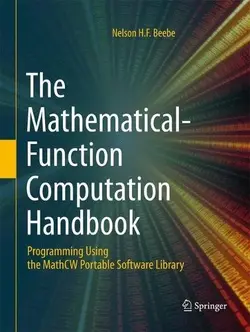 دانلود کتاب The Mathematical-Function Computation Handbook: Programming Using the MathCW Portable Software Library 1st ed.