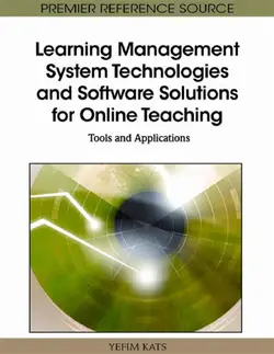 دانلود کتاب Learning management system technologies and software solutions for online teaching: tools and applications First