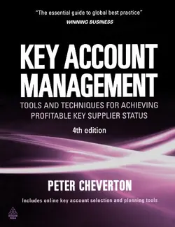 دانلود کتاب Key Account Management: Tools and Techniques for Achieving Profitable Key Supplier Status 4th