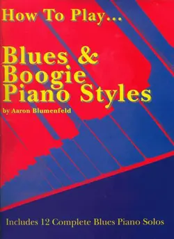 دانلود کتاب How to Play. Blues & Boogie Piano Styles
