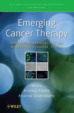 دانلود کتاب Emerging Cancer Therapy: Microbial Approaches and Biotechnological Tools (Wiley Series in Biotechnology and Bioengineering) ویرایش 1