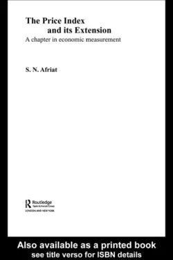 دانلود کتاب The Price Index and its Extension: A Chapter in Economic Measurement 2012