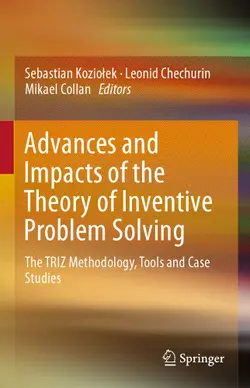 دانلود کتاب Advances and Impacts of the Theory of Inventive Problem Solving: The TRIZ Methodology, Tools and Case Studies 1st ed.