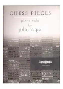 دانلود کتاب Chess pieces for piano / Джон Кейдж. Шахматные пьесы