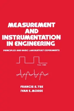 دانلود کتاب Measurement and instrumentation in engineering: principles and basic laboratory experiments 2018