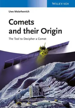 دانلود کتاب Comets And Their Origin The Tools To Decipher A Comet 2014