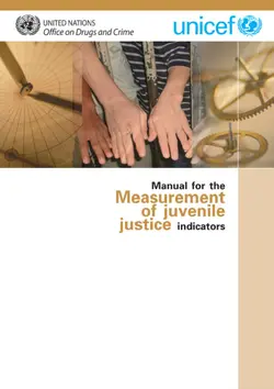 دانلود کتاب Manual for the Measurement of Juvenile Justice Indicators (United Nations Publication) 2007