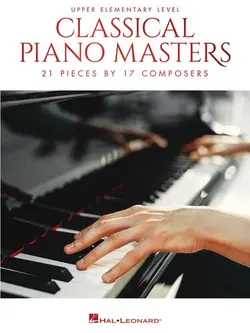 دانلود کتاب CLASSICAL PIANO MASTERS - UPPER ELEMENTARY LEVEL : a four-book series organized by difficulty level. 2020
