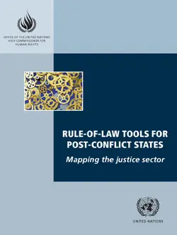 دانلود کتاب Rule-of-law Tools for Post-conflict States: Mapping the Justice Sector 2006