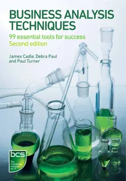 دانلود کتاب Business Analysis Techniques : 99 essential tools for success revised