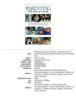 دانلود کتاب Parenting One Day at a Time: Using the Tools of Rcovery to Become Better Parents and Raise Better Kids 1999