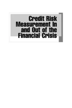 دانلود کتاب Credit Risk Measurement in and Out of the Financial Crisis: New Approaches to Value at Risk and Other Paradigms, Third Edition 2010