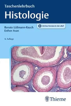 دانلود کتاب Taschenlehrbuch Histologie 6., vollständig überarbeitete