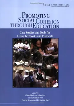 دانلود کتاب Promoting Social Cohesion Through Education: Case Studies And Tools for Using Textbooks (Wbi Learning Resources Series) 2006