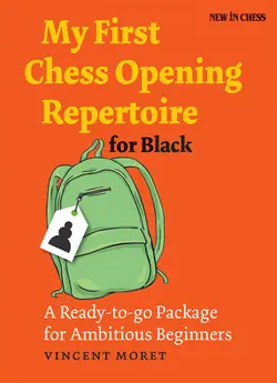 دانلود کتاب My First Chess Opening Repertoire for Black: a Ready-to-go Package for Ambitious Beginners 2017