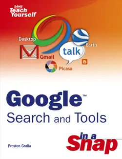 دانلود کتاب Google Search and Tools in a Snap ویرایش 1
