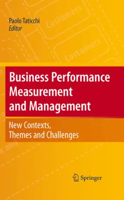 دانلود کتاب Business Performance Measurement and Management: New Contexts, Themes and Challenges ویرایش 1