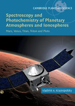 دانلود کتاب Spectroscopy and Photochemistry of Planetary Atmospheres and Ionospheres : Mars, Venus, Titan, Triton and Pluto 2019