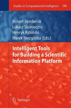 دانلود کتاب Intelligent Tools for Building a Scientific Information Platform ویرایش 1