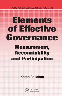 دانلود کتاب Elements of Effective Governance: Measurement, Accountability and Participation (Public Administration and Public Policy) ویرایش 1