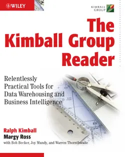 دانلود کتاب The Kimball Group Reader: Relentlessly Practical Tools for Data Warehousing and Business Intelligence ویرایش 1
