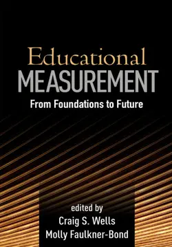 دانلود کتاب Educational Measurement: From Foundations to Future ویرایش 1