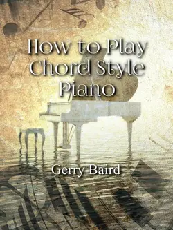 دانلود کتاب How to Play Chord Style Piano 2017