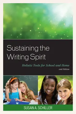 دانلود کتاب Sustaining the Writing Spirit: Holistic Tools for School and Home ویرایش 2