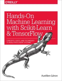 دانلود کتاب Hands-On Machine Learning with Scikit-Learn and TensorFlow: Concepts, Tools, and Techniques to Build Intelligent Systems 1 edition