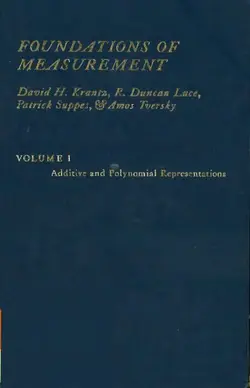 دانلود کتاب Foundations of measurement, vol.1: Additive and polynomial representations 1971