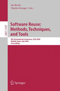 دانلود کتاب Software Reuse: Methods, Techniques, and Tools: 8th International Conference, ICSR 2004, Madrid, Spain, July 5-9, 2009. Proceedings ویرایش 1