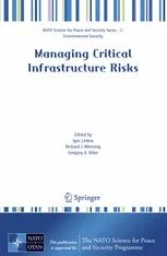 دانلود کتاب Managing Critical Infrastructure Risks: Decision Tools and Applications for Port Security ویرایش 1