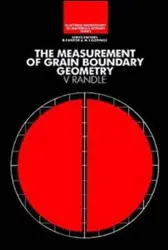 دانلود کتاب The Measurement of Grain Boundary Geometry ویرایش 1