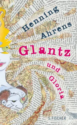 دانلود کتاب Glantz und Gloria 'Ein Trip. Mit Illustrationen des Autors' 1. Auflage