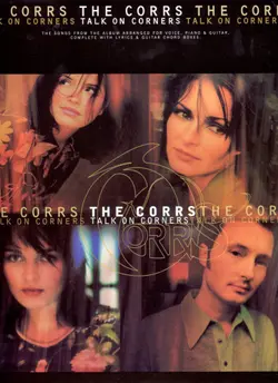دانلود کتاب The Corrs -- Talk on Corners: Piano Vocal Chords 1999